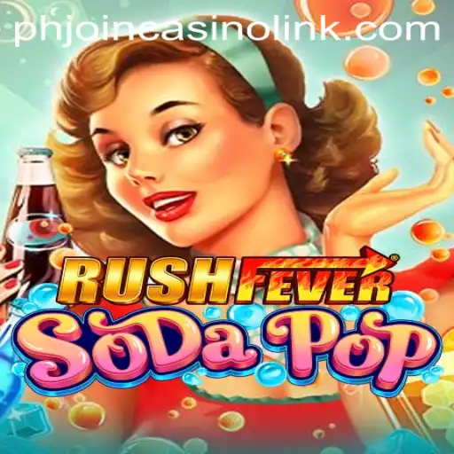 Dive Into RushFeverSodaPop: A Refreshing New Gaming Experience