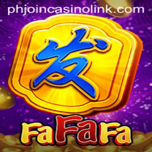 Explore FaFaFa Slot Game and PHJoin Casino Link