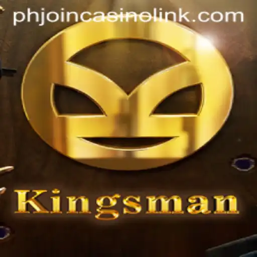 Unveiling Kingsman: The Gaming Adventure Reinvented with PHJoin Casino Link