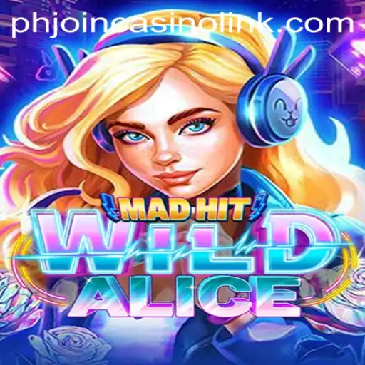 MadHitWildAlice: Unveiling the Thrilling Adventure of an Enigmatic Wonderland Casino Game